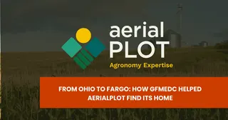 AgTech firm aerialPLOT relocates headquarters to Fargo after GFMEDC introductions, financing connections