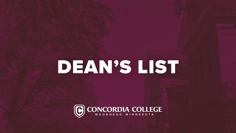 Concordia College names Spring 2026 Dean's List students requiring 3.7 GPA and 12 credits