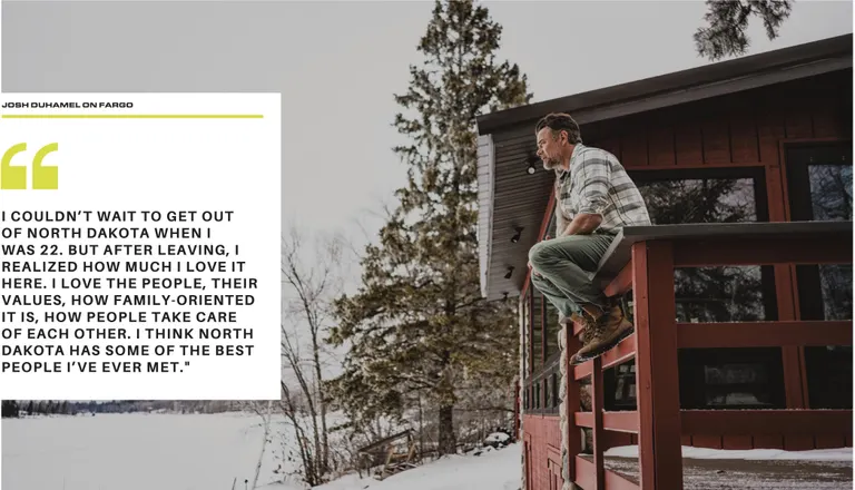 I couldn't wait to get out of North Dakota when I was 22. But after leaving, I realized how much I love it here. I love the people, their values, how family-oriented it is, how people take care of each other. I think North Dakota has some of the best people I've ever met.