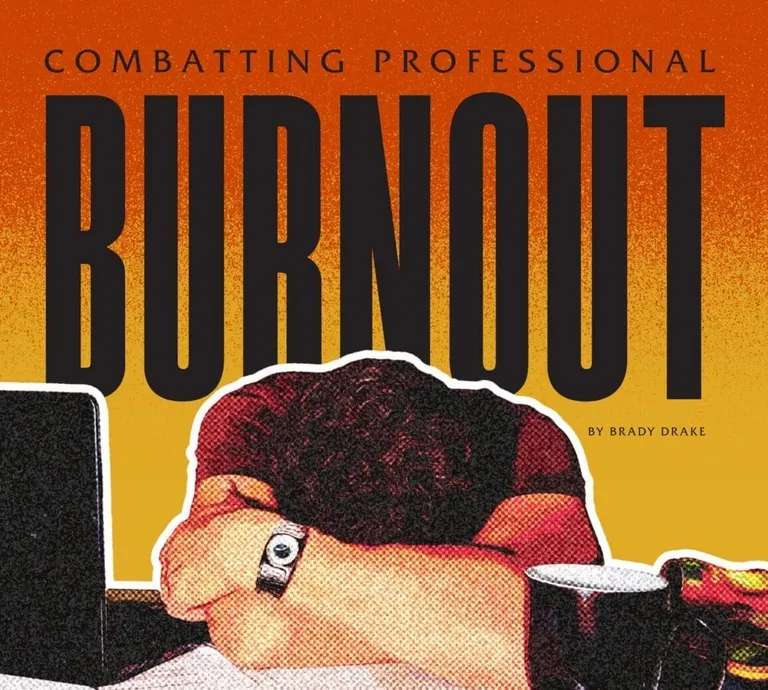 Combatting Professional Burnout