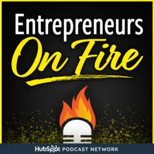“Entrepreneurs on Fire”