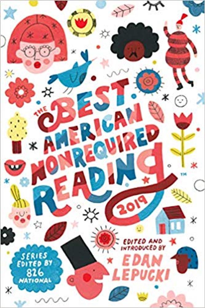 The Best American Nonrequired Reading by Edan Lepucki
